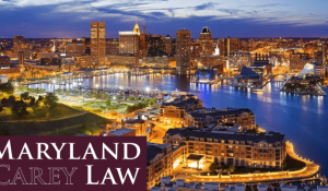 University of Maryland - Carey School of Law
